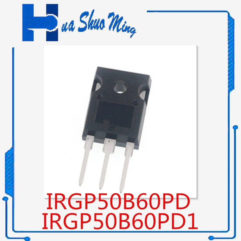 

10Pcs/Lot IRGP50B60PD1 IRGP50B60PD GP50B60PD1 GP50B60PD GP50B60 TO-247