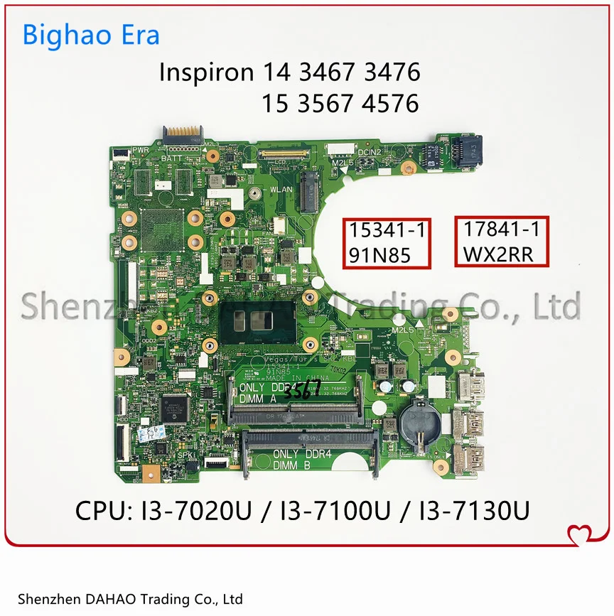 

15341-1 17841-1 для материнской платы ноутбука Dell 3467 3567 3476 3576 с/I3-7020U/7100U, ЦП 100%, проверенная деталь 00JPMH 07D5J9 0RY2Y1
