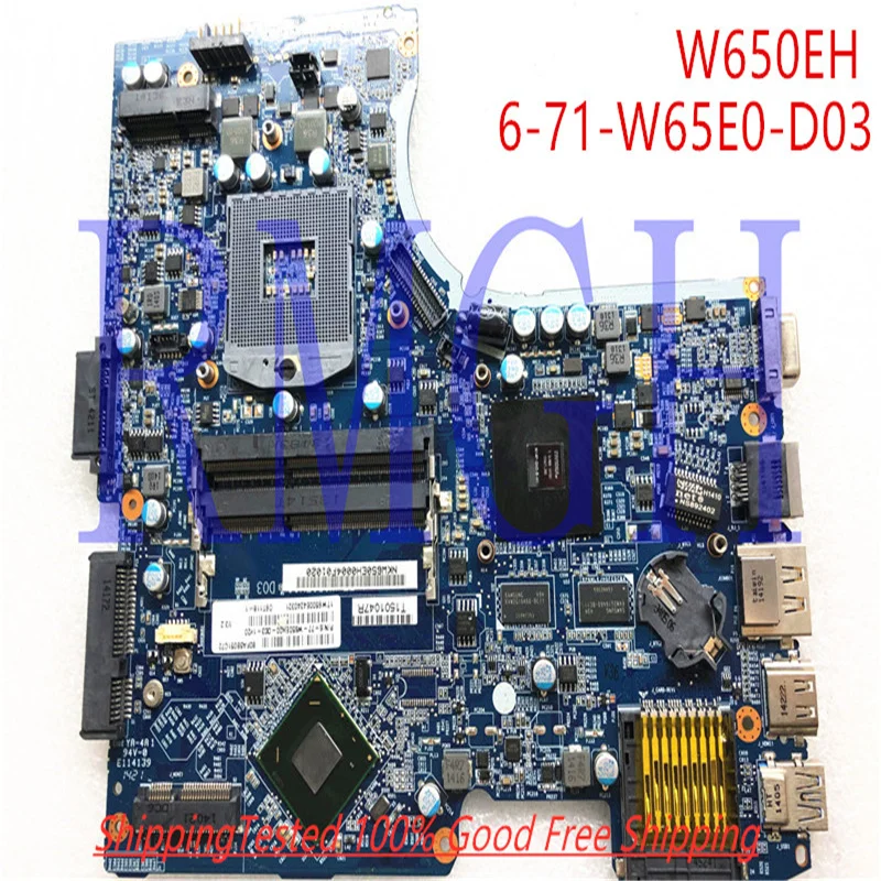 

6-77-W650EH00-D03 6-71-W65E0-D03 W650EH материнская плата для ноутбука Hasee K570N-i3 i5 D1 K5 для clevo100% хорошая бесплатная доставка