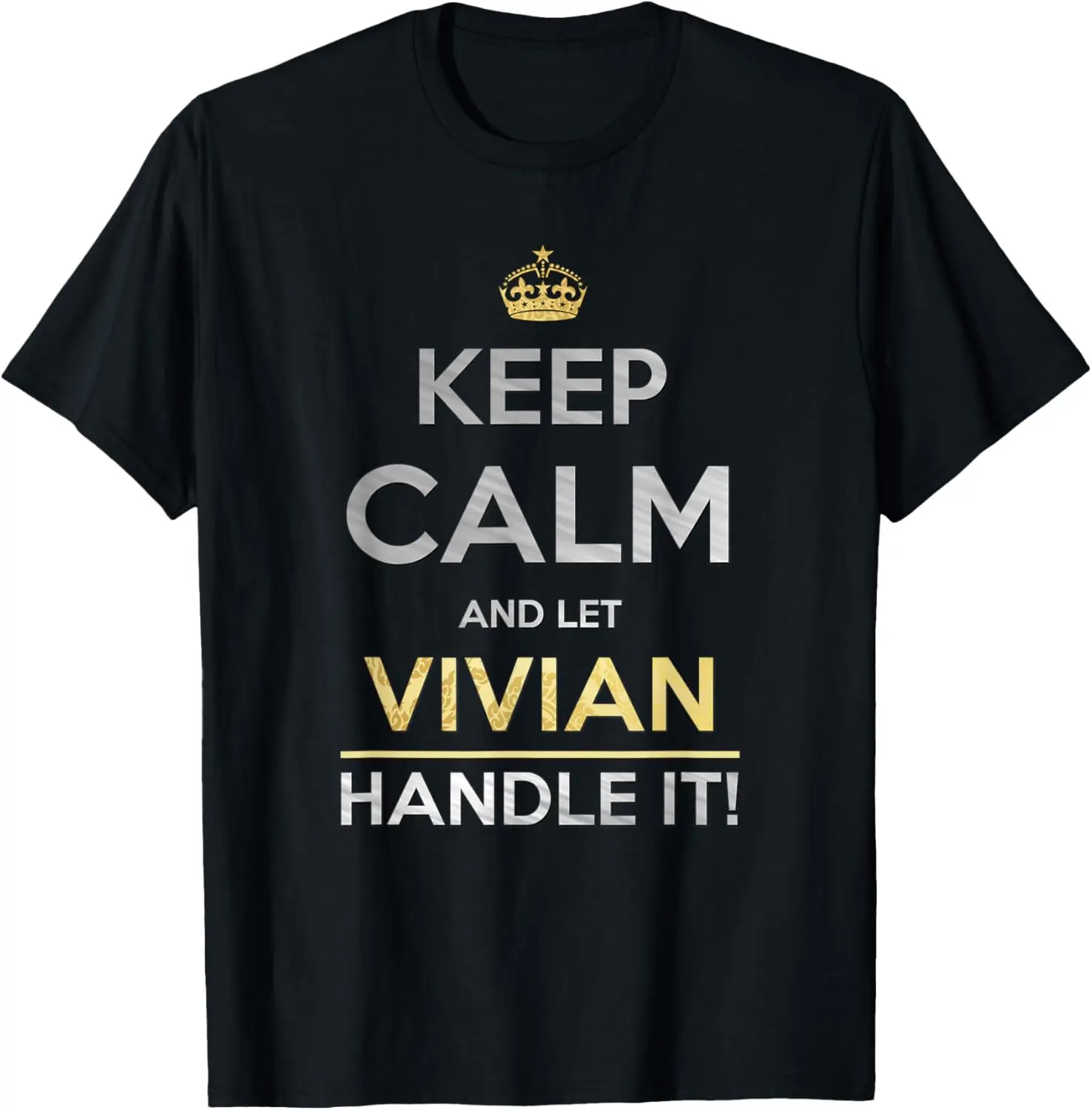 Футболка Keep Calm And Let Vivian Handle It