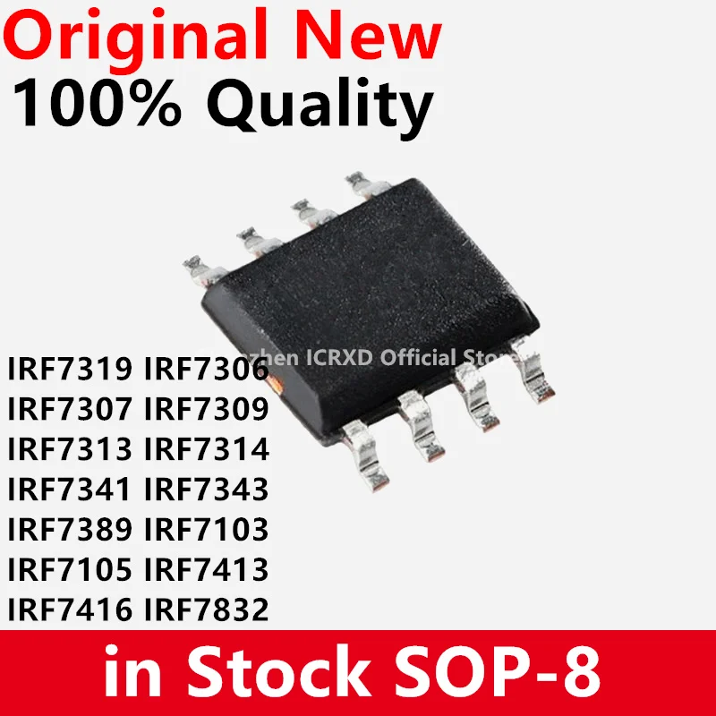 10 шт., IRF7319 F7319 SOP IRF7306 IRF7307 IRF7309 IRF7313 IRF7314 IRF7341 IRF7343 IRF7389 IRF7103 IRF7105 IRF7413 IRF7416 IRF7416