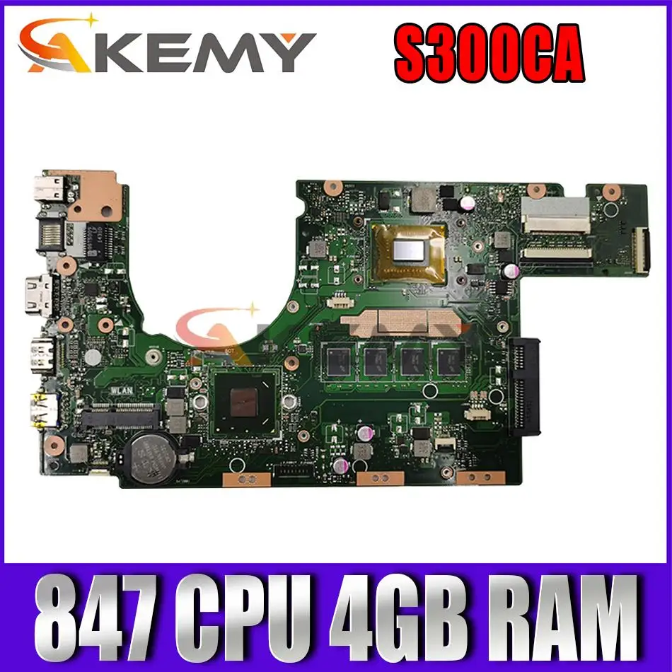 

Akemy S300CA notebook mainboard 847 CPU 4GB RAM REV 2.0 For ASUS S300C S300CA S300 Laptop motherboard S300CA mainboard 100% Test