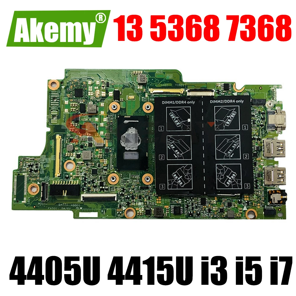 

Материнская плата для dell Inspiron 13 5368 7368 15 5568 7569 15296-1 CN-0JV40X 0YKP87 с процессором 4405U 4415U i3 i5 i7 6-го поколения 7-го поколения