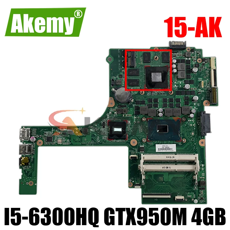 

For HP PAVILION 15-AK Laptop Motherboard 832847-001 832847-601 With i5-6300HQ CPU GTX950M 4GB GPU DAX1PDMB8E0 MB 100% Tested