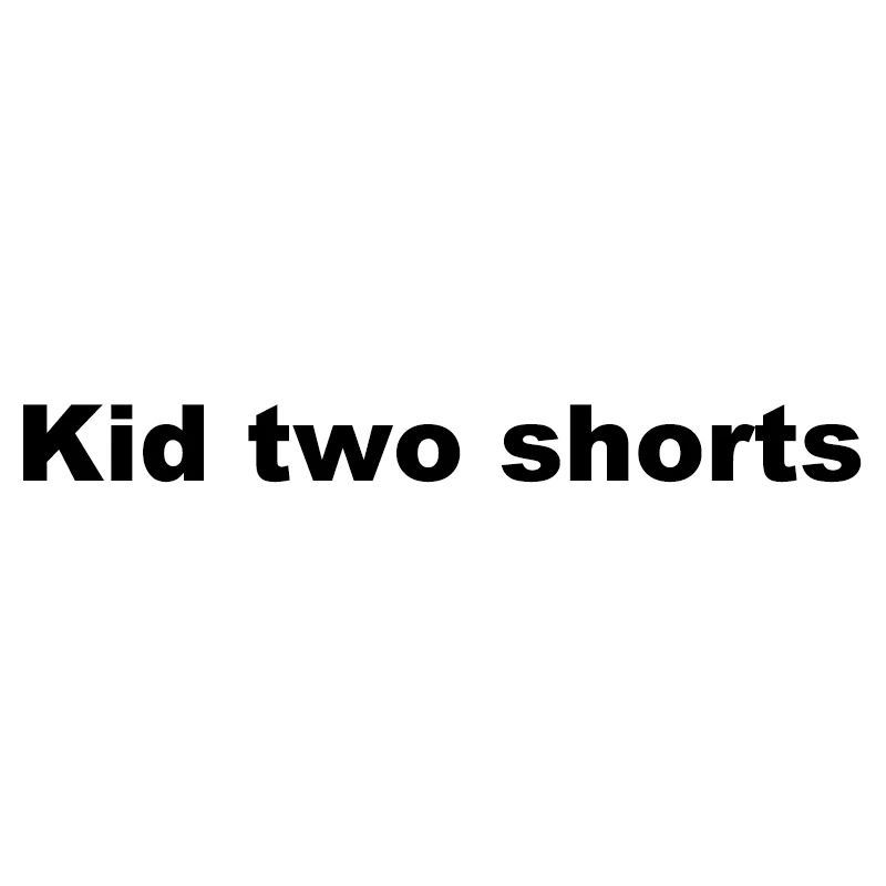 

Kids TWO shorts