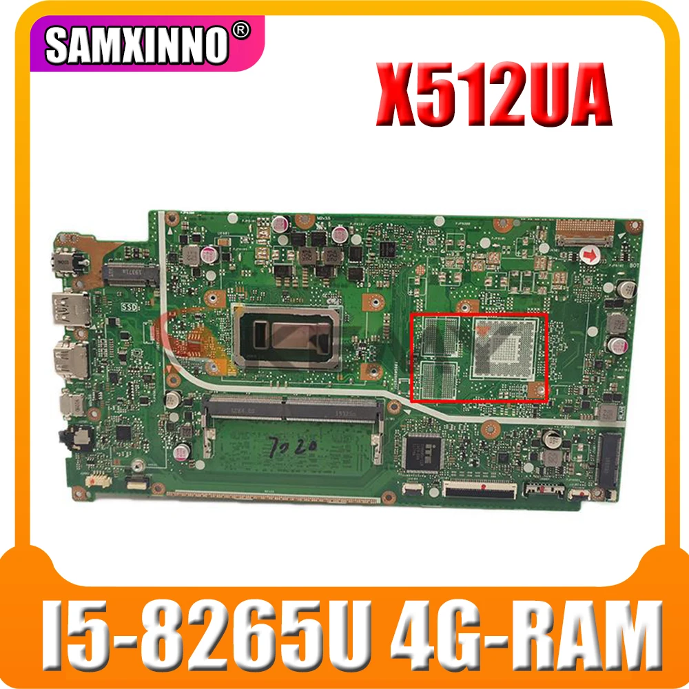 

SAMXINNO X512UA Motherboard For asus VivoBook 15 X512U X512UB X512UF X512UL F512UA X512UA Laptop Mainboard w/ I5-8265U 4G-RAM
