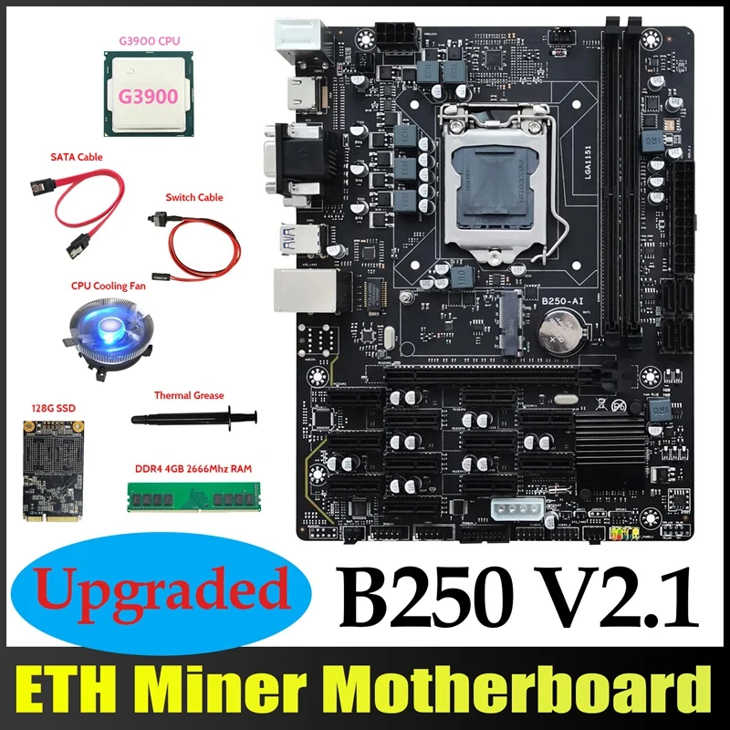 

B250 V2.1 ETH Miner Motherboard 12PCIE+G3900 CPU+DDR4 4GB RAM+128G MSATA SSD+Fan+SATA Cable+Switch Cable+Thermal Grease