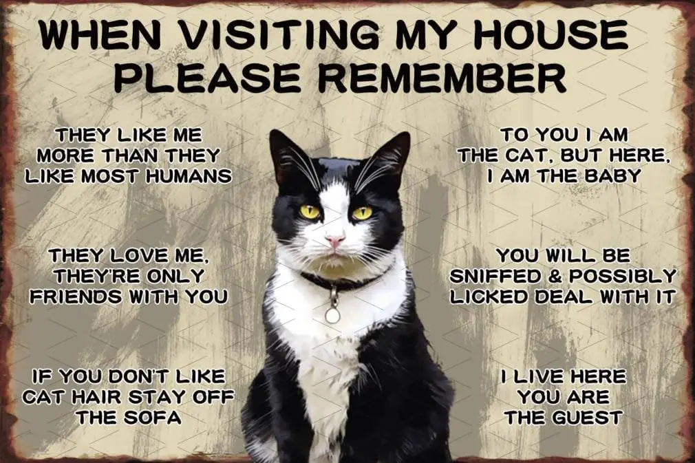 Vntge Tuxedo Ct Sgn When Vstng My House Plese Remember Poster Funny Blck Decor Gft For Lovers Lvng Room Home Cfe 8x12 nch