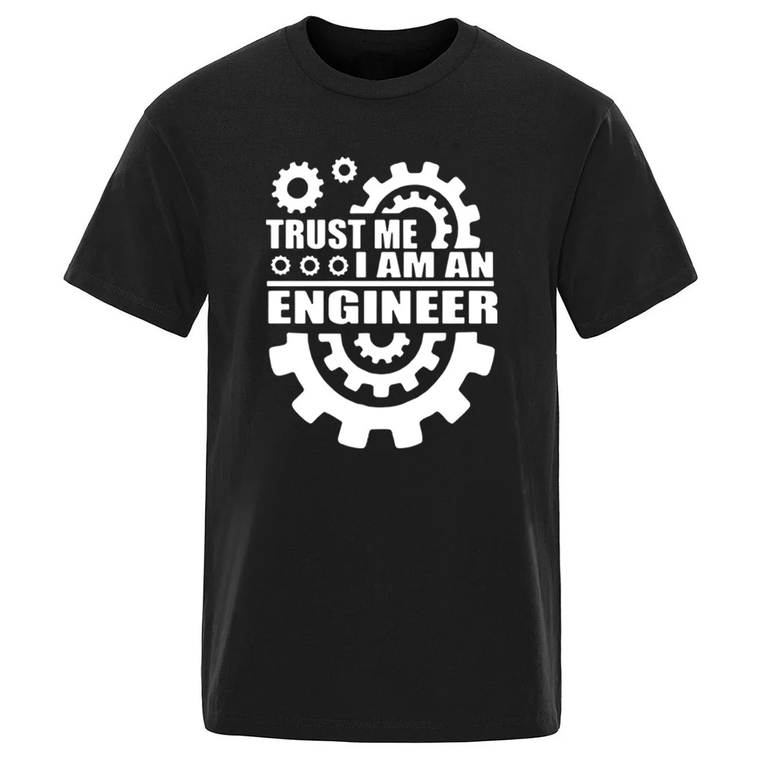 

Mens 2020 Trust Me, I AM AN ENGINEER T-Shirts O-Neck Streetwear Clothing Fashion Hip Hop Camisetas Leisure Male Summer Tops tees