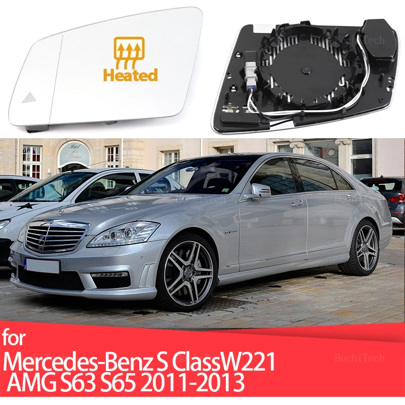 

Door Wing Rearview Mirror Glass Side Mirror Lens Heated Side Mirror Glass For Mercedes-Benz S Class W221 S400 S500 S550 11-13