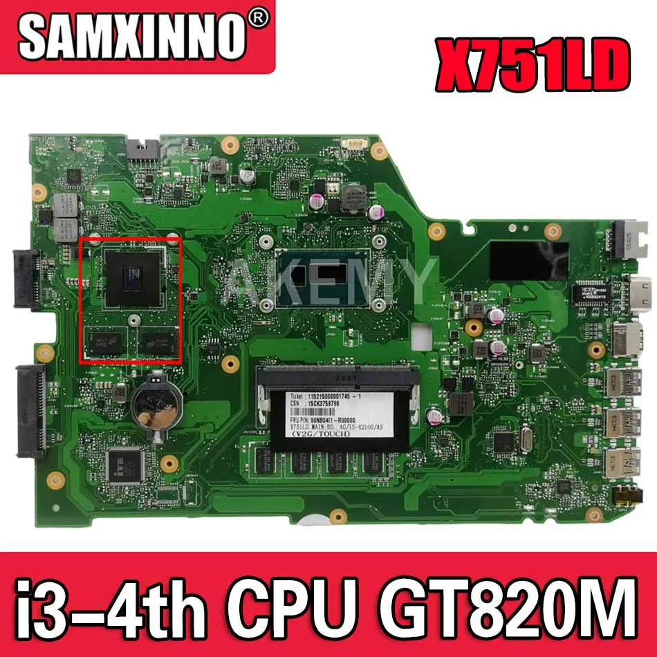 

Akemy X751LD материнская плата для ноутбука For Asus R752L X751L X751LN тест оригинальная материнская плата I3-4010U GT820M