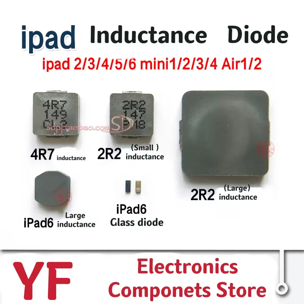 

IPAD5 2/3 ipad6 mini4 Boost inductance 2R2 4R7 Large inductance V3 Boost diode。10 pcs/lot，Shipment Fast goods deliver ！！