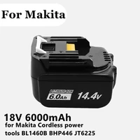 14 4v 6 0ah li ion replacement battery pack for makita cordless power tools bl1460b bhp446 jt6225 etc with indicator light