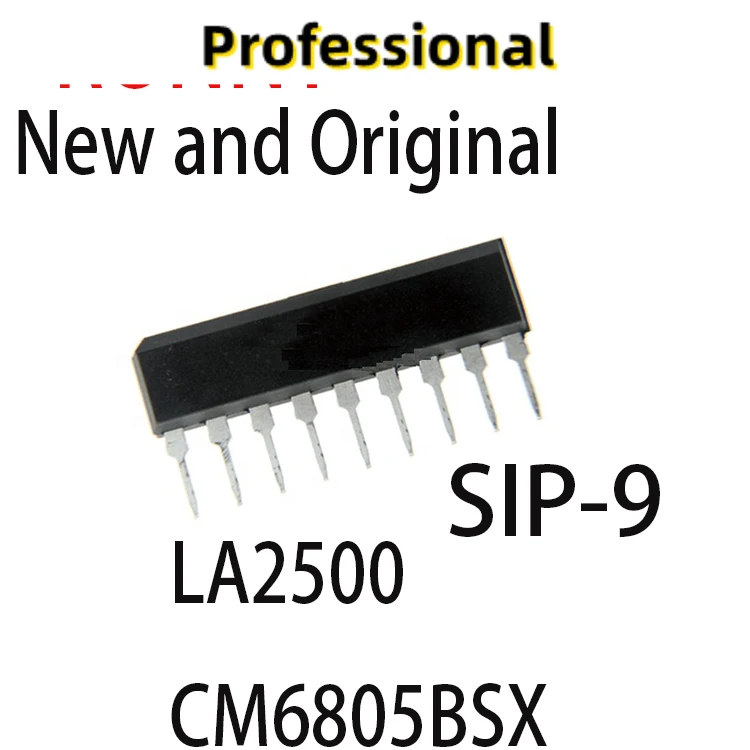 

Новый и оригинальный SIP-9 LA2500 CM6805BSX, 2 шт.