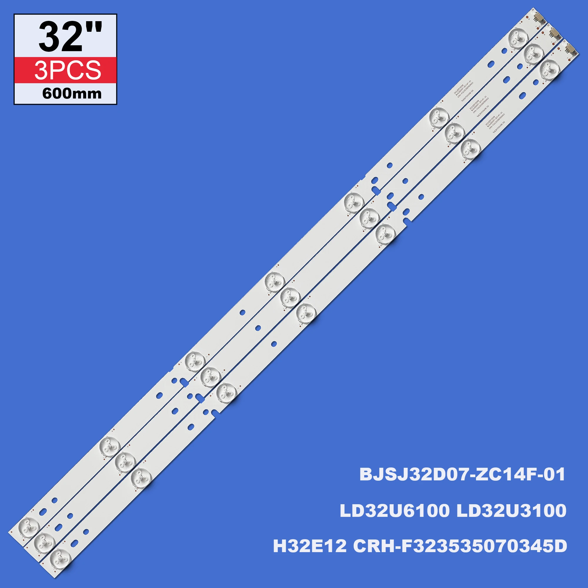 

New 3Pcs LED Backlight strip 7 lamp for 32'' LD32U6100 LD32U3100 H32E12 CRH-F323535070345D BJSJ32D07-ZC14F-01 303JD315036