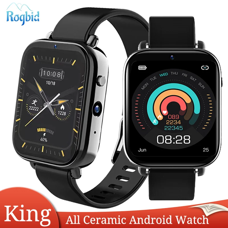 

Rogbid King Ceramic Smart Watch 4G Android 9.1 OS Smartwatch Men Women Quad Core 4GB 128GB 5.0+8.0MP Dual Camera Wifi GPS Watch