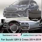 Кожаный коврик для приборной панели Suzuki SX4 S Cross 2014-2019, легкий коврик, солнцезащитный козырек, панель приборной панели, автомобильные аксессуары