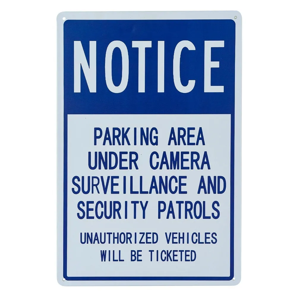 Notice sign: Parking Area Under Camera Surveillance and Security Patrols Label, Metal Sign