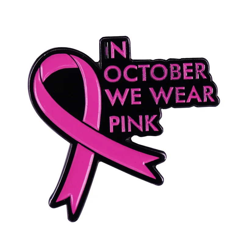 

In October We Wear Pink Ribbon Breast Cancer Awareness Enamel Brooch Pin Lapel Pins Brooches Badges Jewelry Accessories Gifts