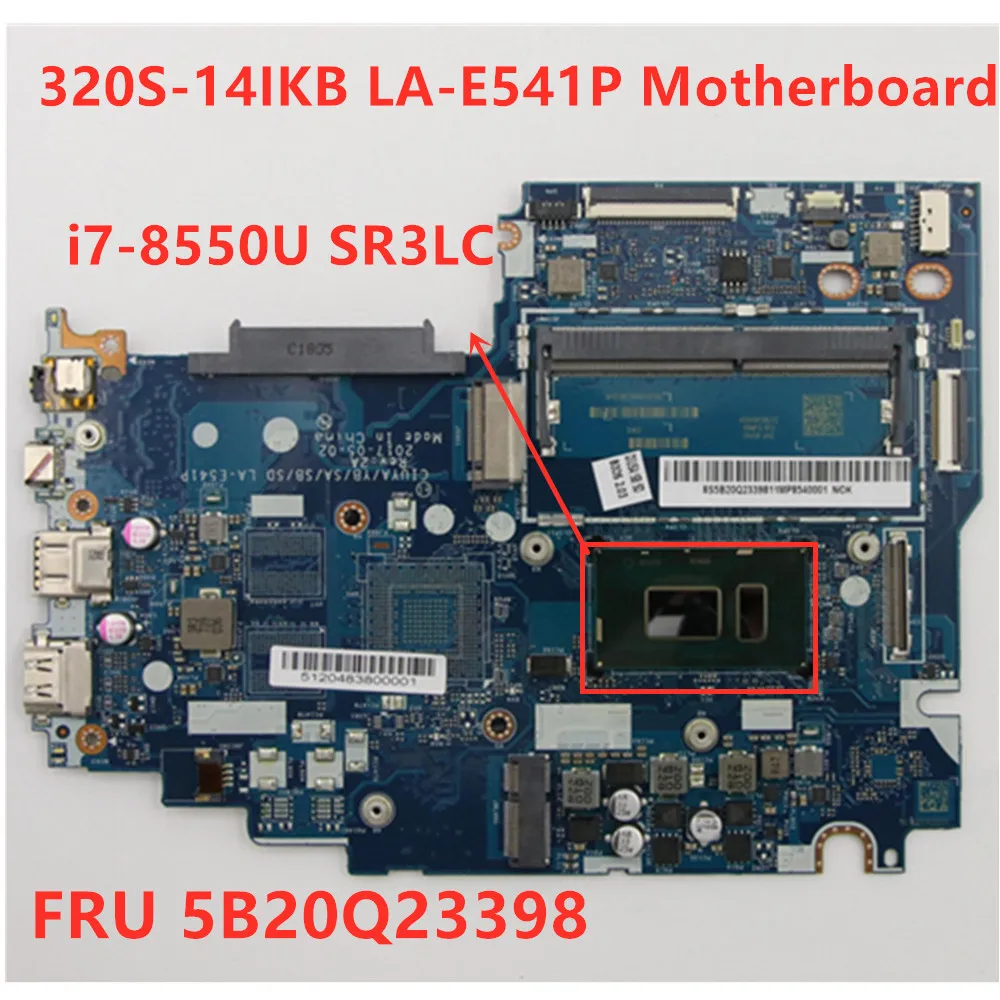 

Lenovo Ideapad 320S-14IKB Motherboard LA-E541P i7-8550U SR3LC UMA DDR4 Laptop Motherboard FRU PN 5B20Q23398 100% Tested OK