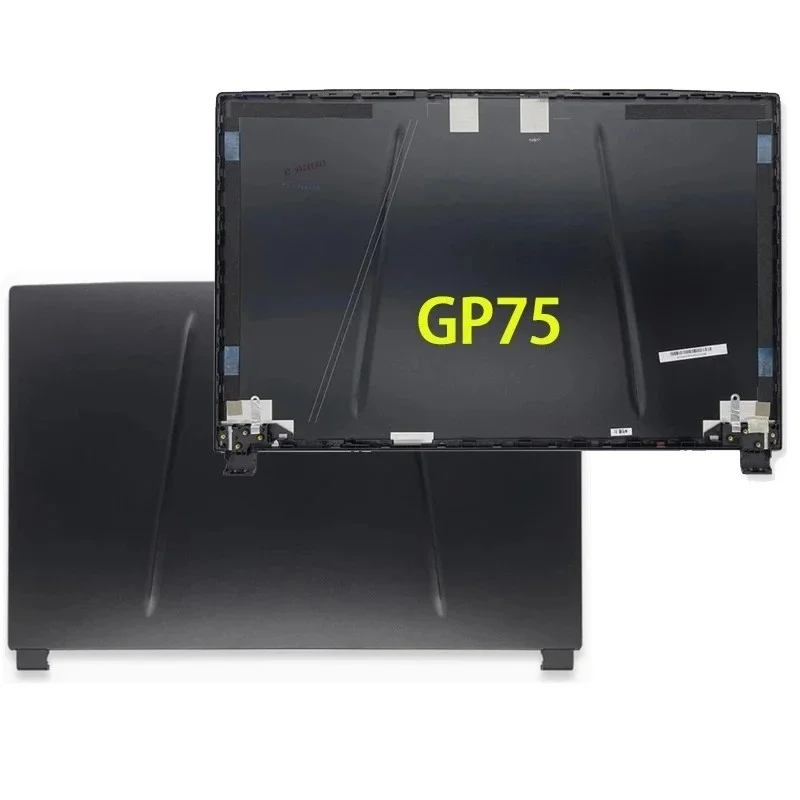 Фото Для ноутбуков MSI GE75 GP75 GL75 RAIDER/Leopard 8SG 9SE MS-17E3 17E7 17E9: Новые петли, задняя крышка, корпус, рамка, запчасти для ПК №1