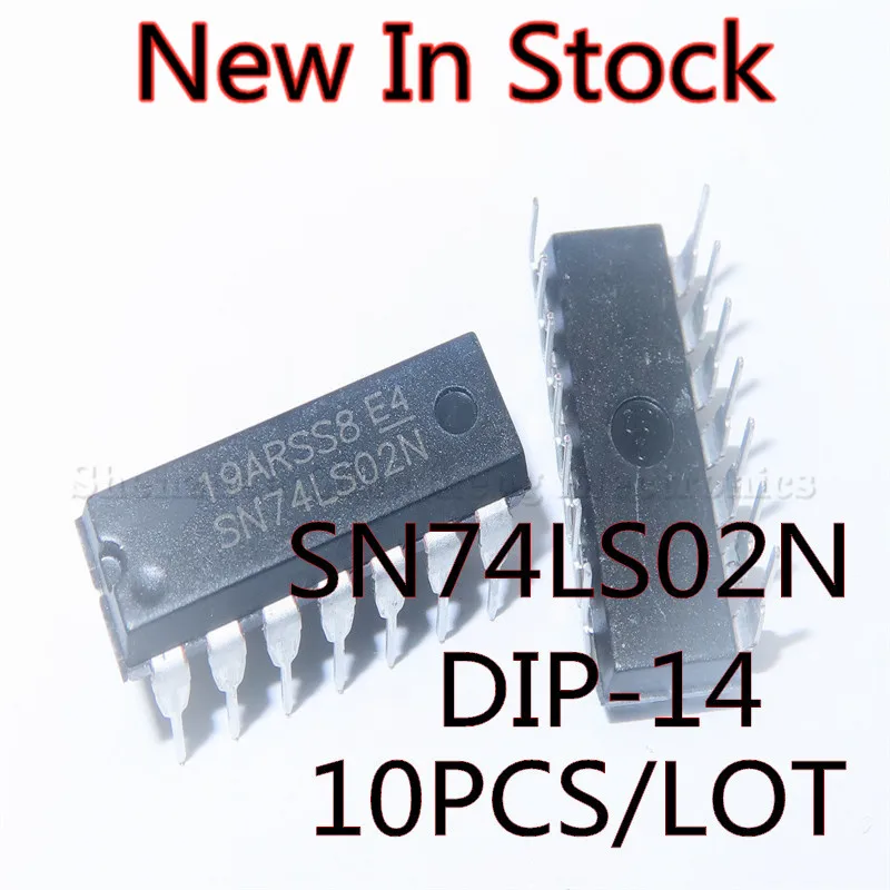 

10PCS/LOT NEW SN74LS02N 74LS02 HD74LS02P DIP-14 2 input four NOR gate In Stock