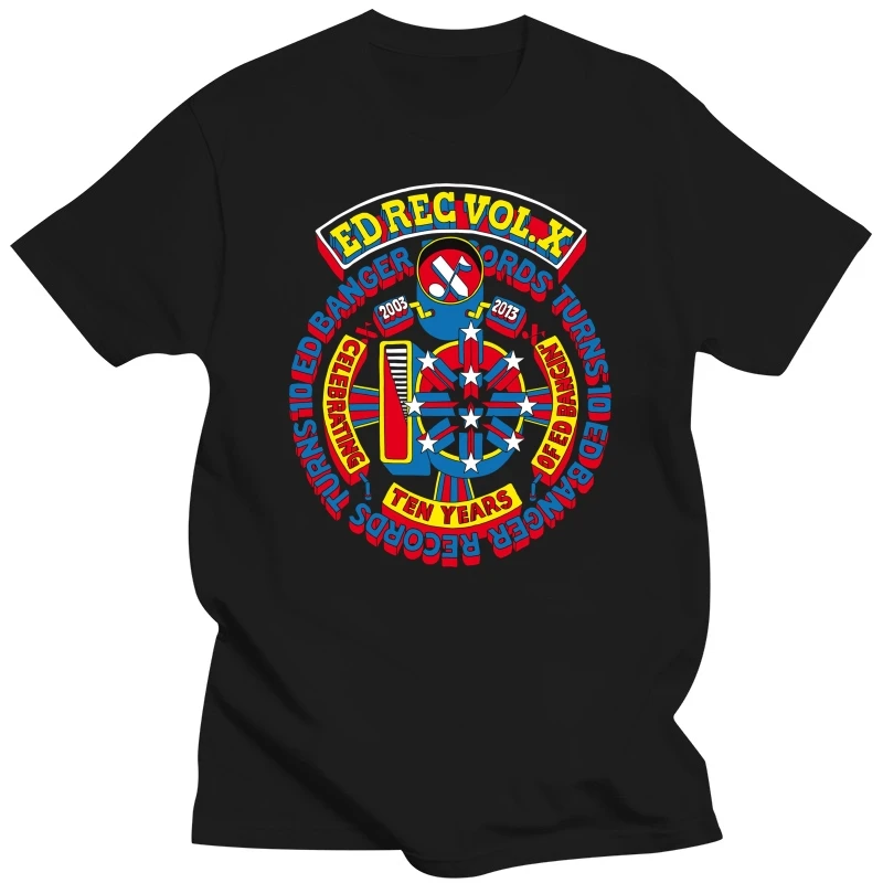 Men tshirt Ed Banger Records   Ed Rec Vol. X  T Shirt women T-Shirt tees top
