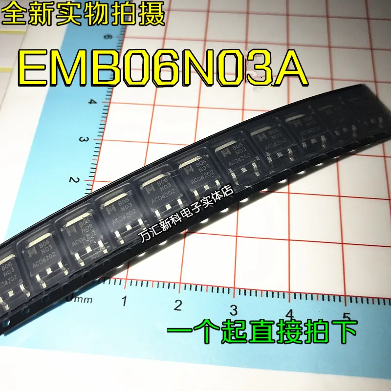 

20pcs 100% orginal newEMB06N03A 806 Silkscreen N03 TO-252 06N03A