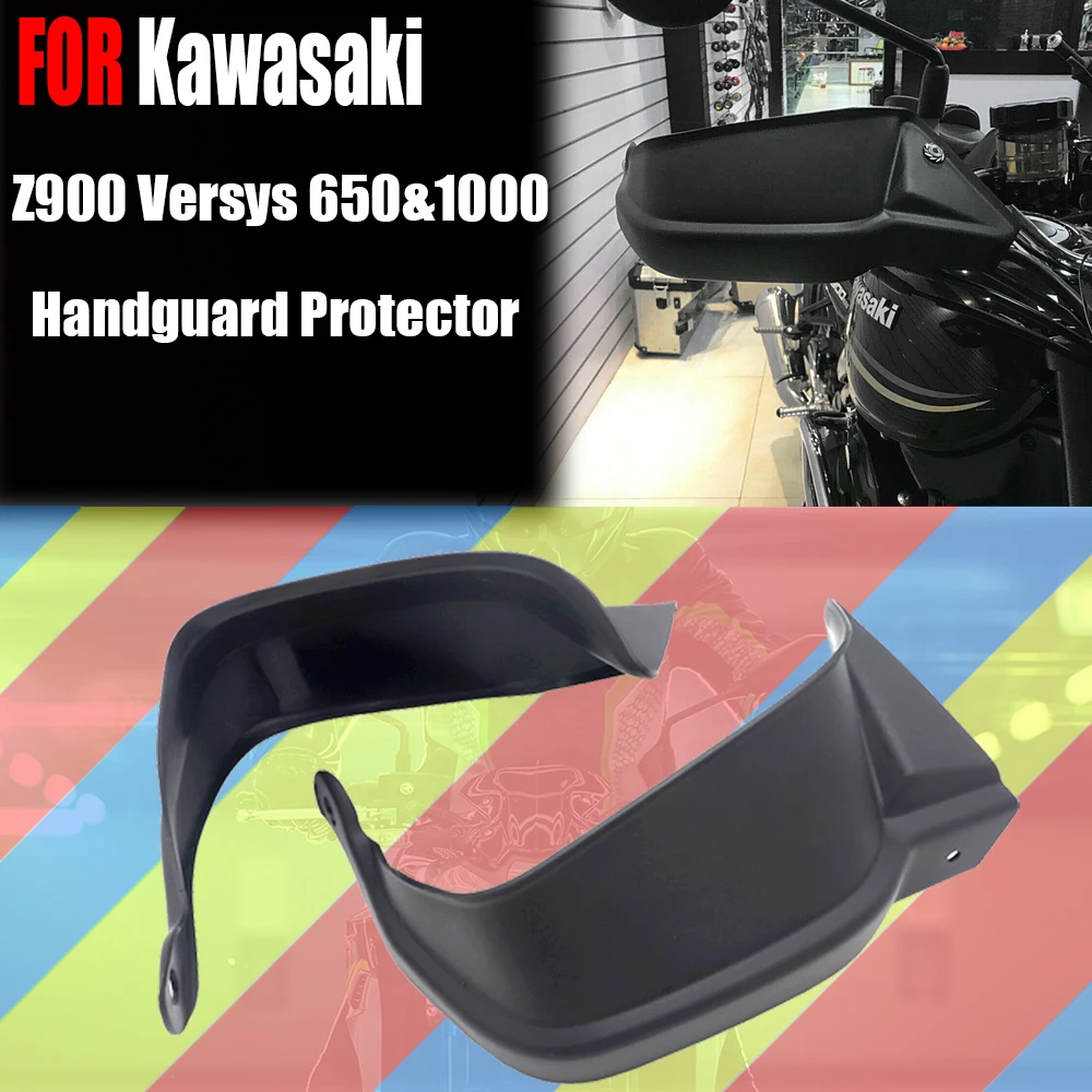 

For Kawasaki Z900 Versys 650 Handle Bar Hand Guard Handguard Protector Brake Clutch Protector Wind Shield Versys650 1000 Z 900