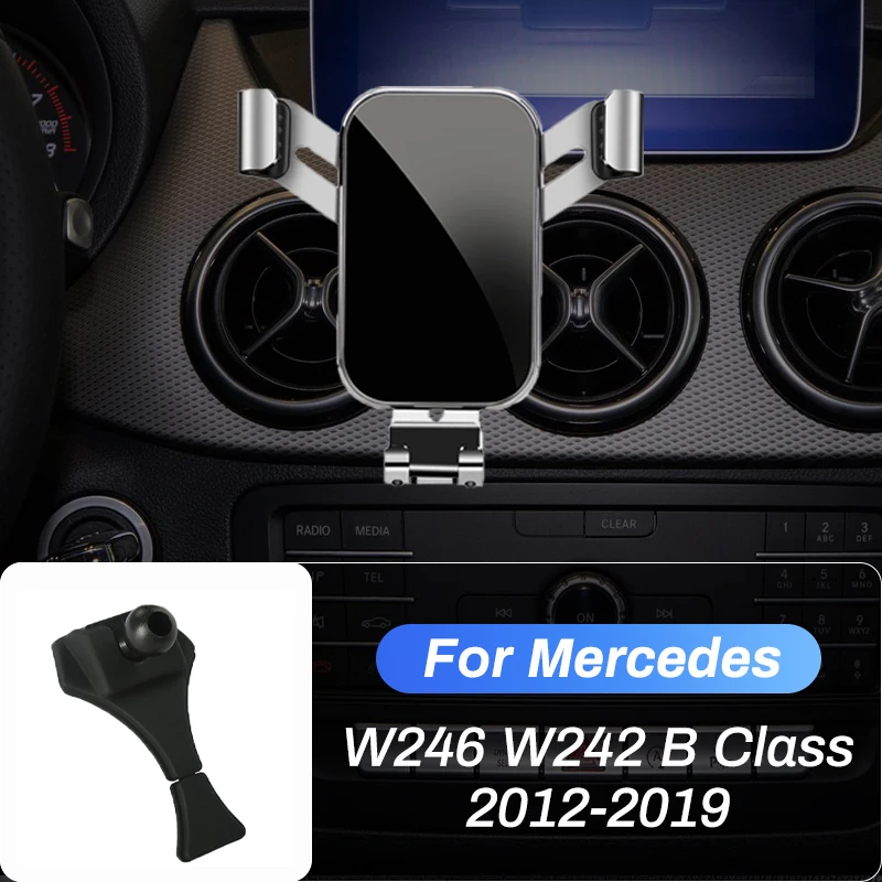 

Автомобильный держатель Мобильный телефон для Mercedes Benz B Class W264 W242 B180 B200 B250 2012-2019 GPS, на вентиляционное отверстие, гравитационное крепление