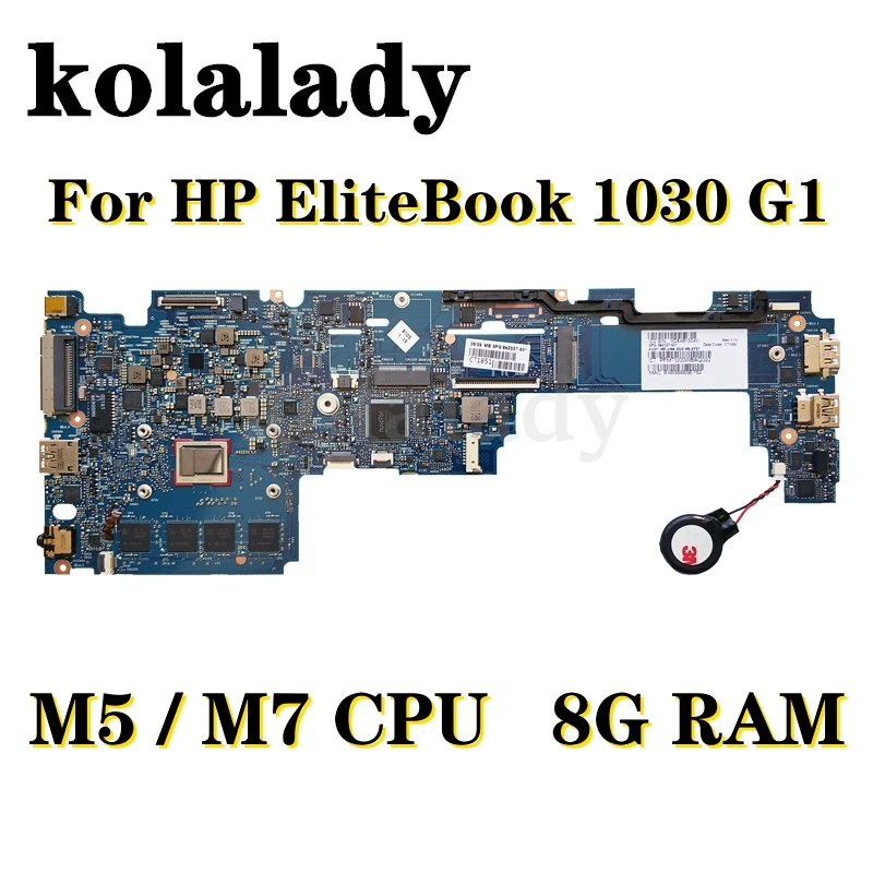 

6050A2736001-MB-A01 For HP EliteBook 1030 G1 Laptop Motherboard Wtih M5 M7 CPU 8G RAM Mainboard 842325-601 842325-001 842325-501