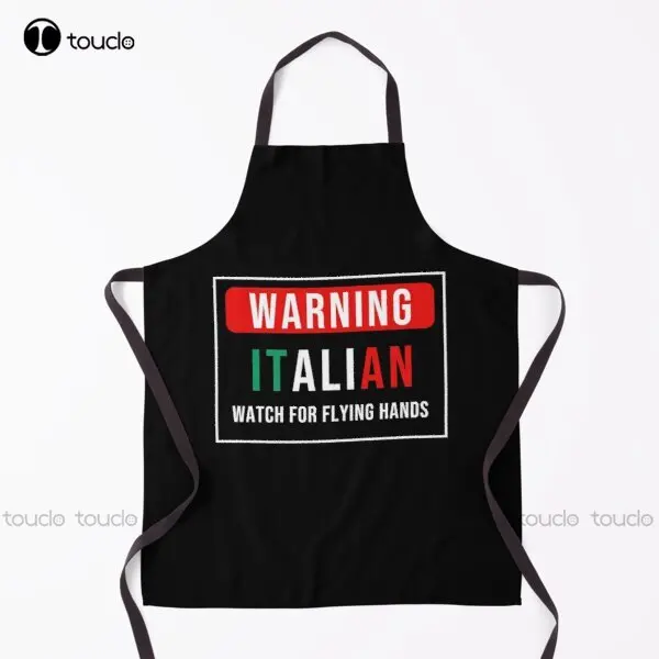 

Warning Italian Watch For Flying Hands - Funny Italian Apron Welding Apron For Women Men Unisex Adult Household Cleaning Apron