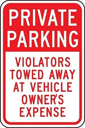 

Retro Vintage Bar Metal Sign 12 x 8 Inches Engineer-Grade Private Parking Violators Towed Away at Vehicle OWNER'S Expense,ES