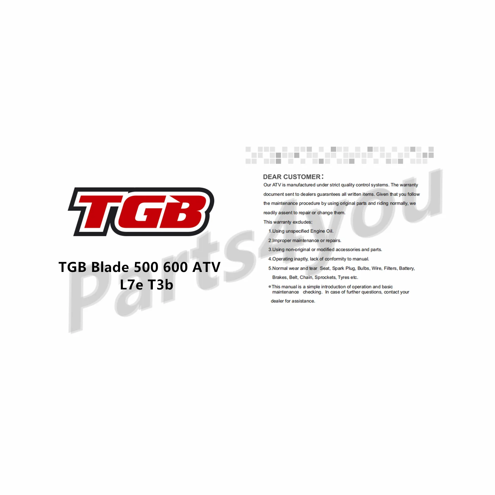 

TGB Blade 500 600 ATV L7e T3b Electric User Manual Owner Manual Operator Manual in English Send by Email NOT VEHICLE