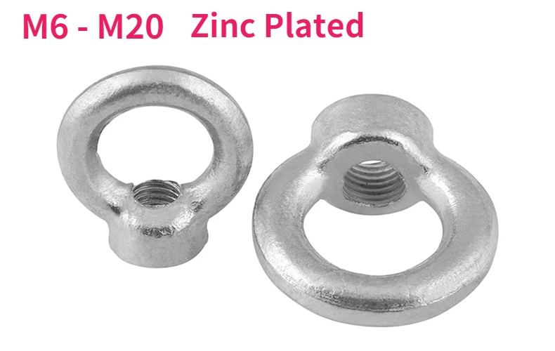 

M6 M8 M10 M12 M14 M16 M18 M20 Zinc Plated Lifting Eye Nut