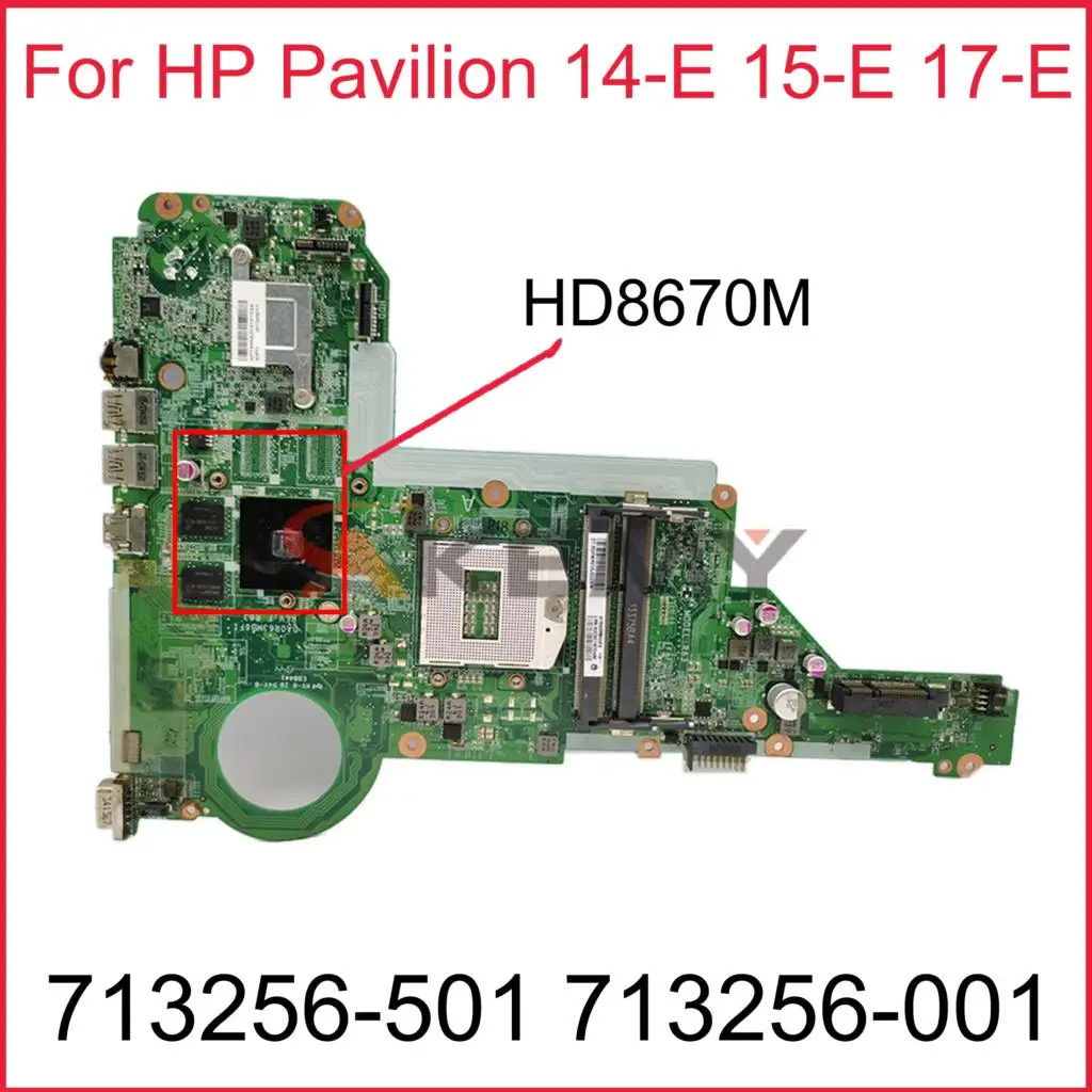     HP Pavilion 14-E 15-E 17-E 713256-501 713256-001 DA0R63MB6F1,   HD8670M GPU