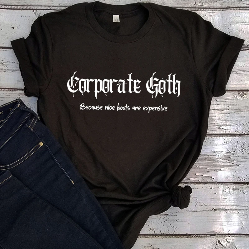 

Funny Goth T-Shirt Because Nice Boots Are Expensive Gothic Tops Funny Shirt Gothic Gift for Him or Her Goth Vintage Clothes