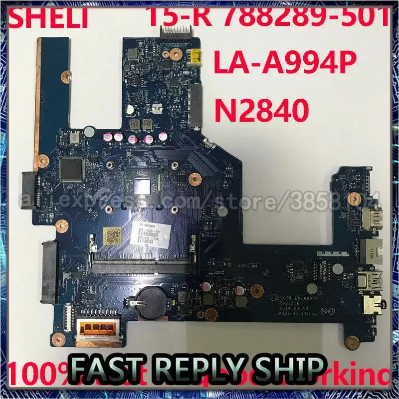 Материнская плата для ноутбука HP 15-R 15T-R 15-s 788289 G3 SR1YJ N2840 |