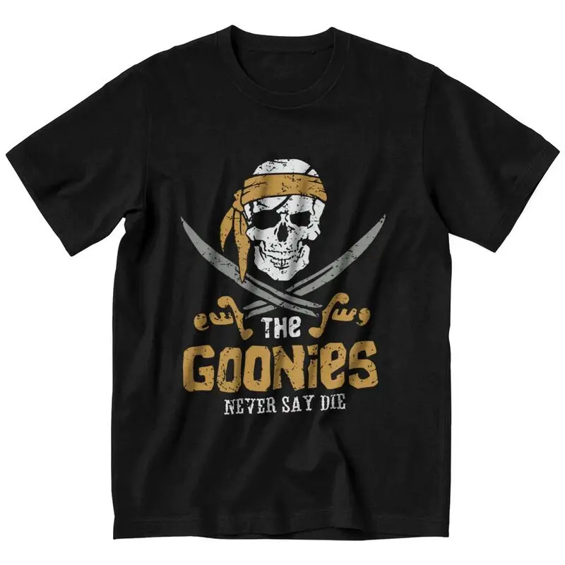 

The Goonies T Shirt Homme Pure Cotton Tee Film Skull Pirate Never Say Die Tshirts Short Sleeve Graphic Streetwear T-shirt Merch