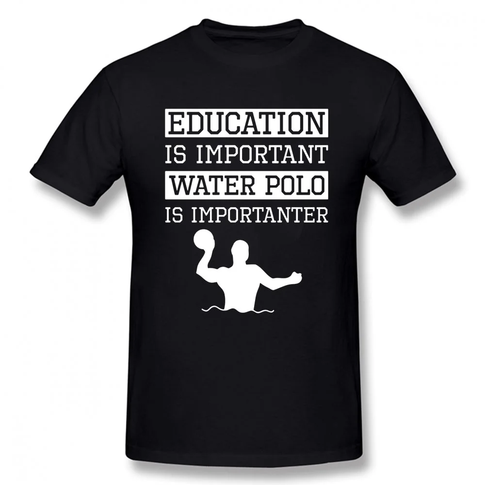 

Water Polo Is Important Birthday Funny Unisex Graphic Vintage Cool Cotton Short Sleeve T Shirts O-Neck Harajuku T-shirt