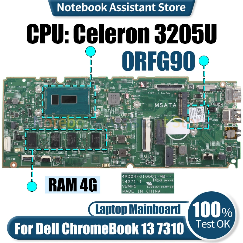 

For Dell ChromeBook 13 7310 Laptop Mainboard 14271-1 0RFG90 SR215 Celeron 3205U RAM 4G Notebook Motherboard Tested