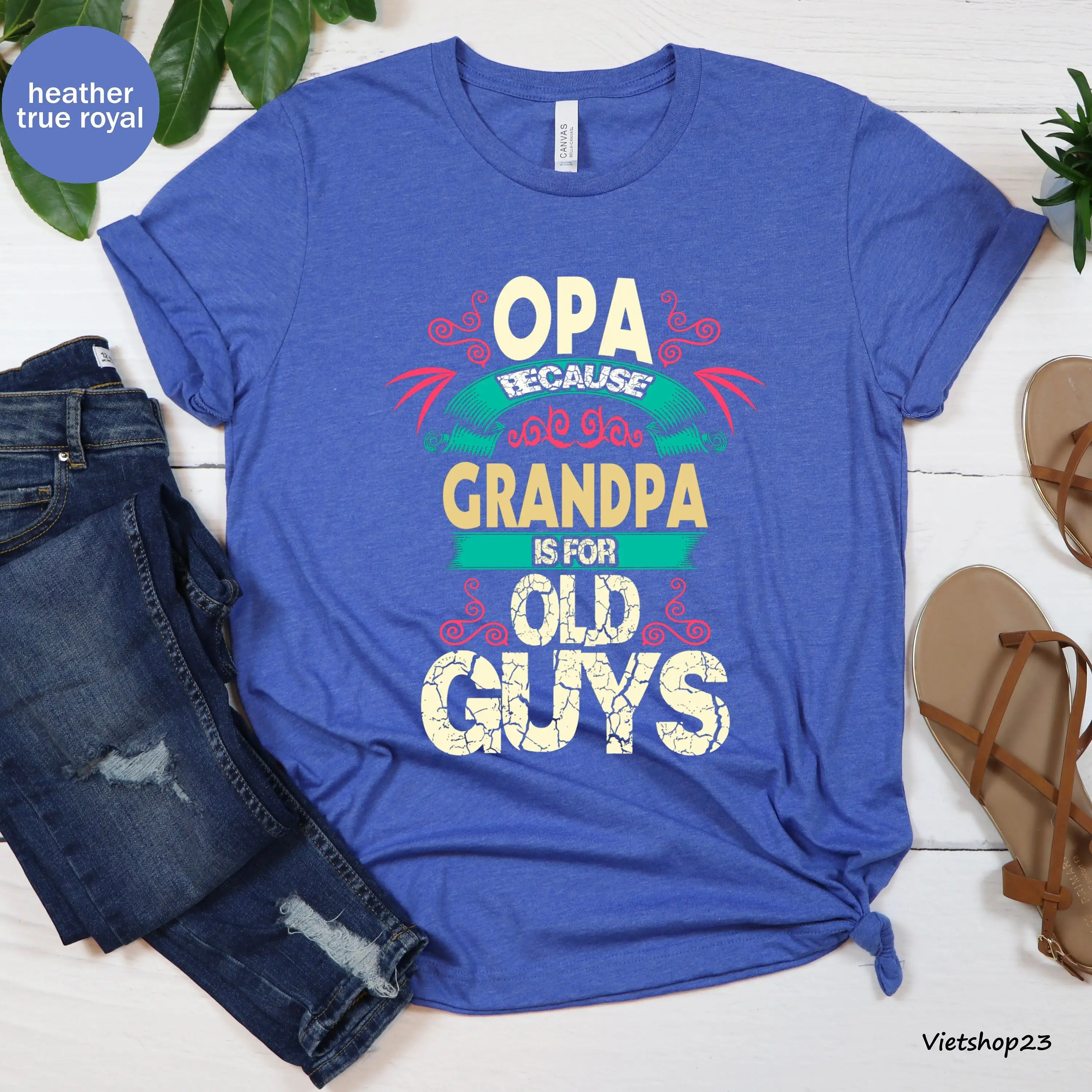 Футболка унисекс Opa Because Grandpa Is For Old Guys подарок на день отца футболка дедушки папе