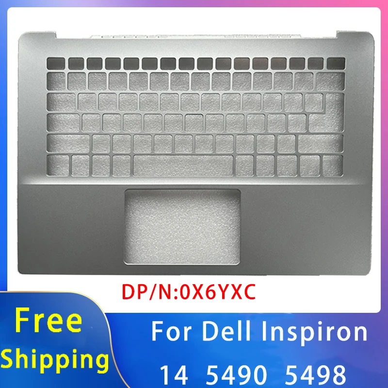 

New For Dell Inspiron 14 5490 5498;Replacement Laptop Accessories Palmrest 0X6YXC Silvery C Cover