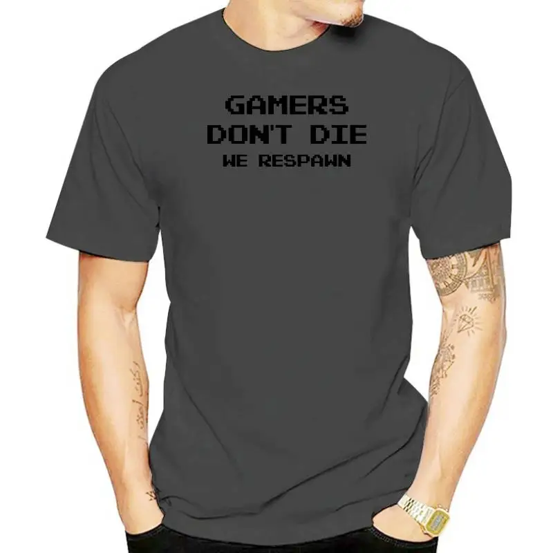 

New Popular Hombre Gamers Don't Die We Respawn T-Shirt Printing Gaming Present Kids Mens Gift Top Crewneck Tops Tee T Shirt