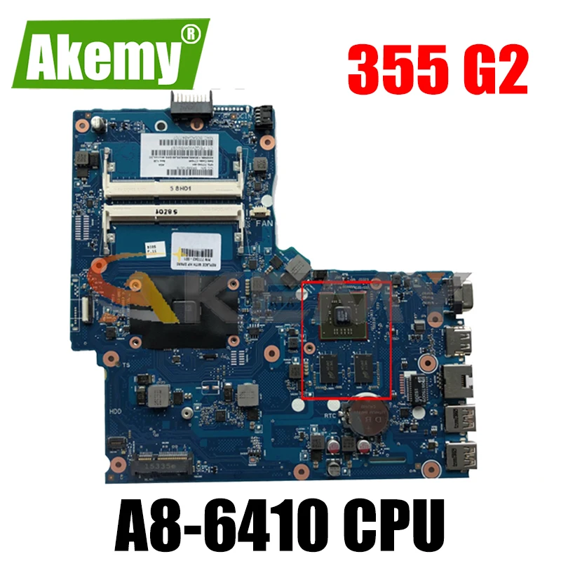 

Материнская плата для ноутбука HP 355 G2 A8-6410 6050A2612501 777342-501 AM6410 216-0856030