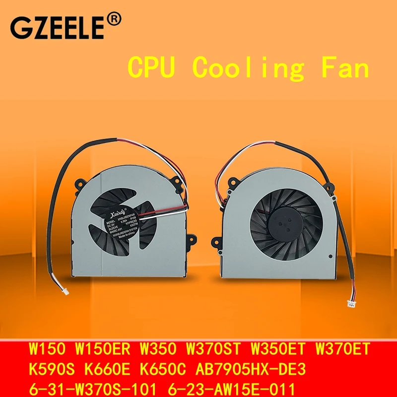 Cpu Fan For FOR Clevo 6-31-W370S-101 6-23-AW15E-011 AB7905HX-DE3 K650D K650C K590S K660E K610C G150S G170S K750S W150 W370 W350