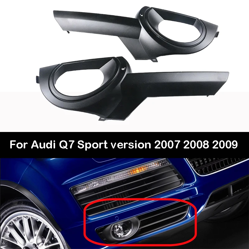 

2 шт. для Audi Q7 Sport 2007 2008 2009 передний бампер автомобиля Нижняя решетка решетки Противотуманные фары Крышка 4L0071301