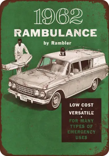 Репродукция Rambler 1962 г. металлический знак Vintage Look 8 x 12
