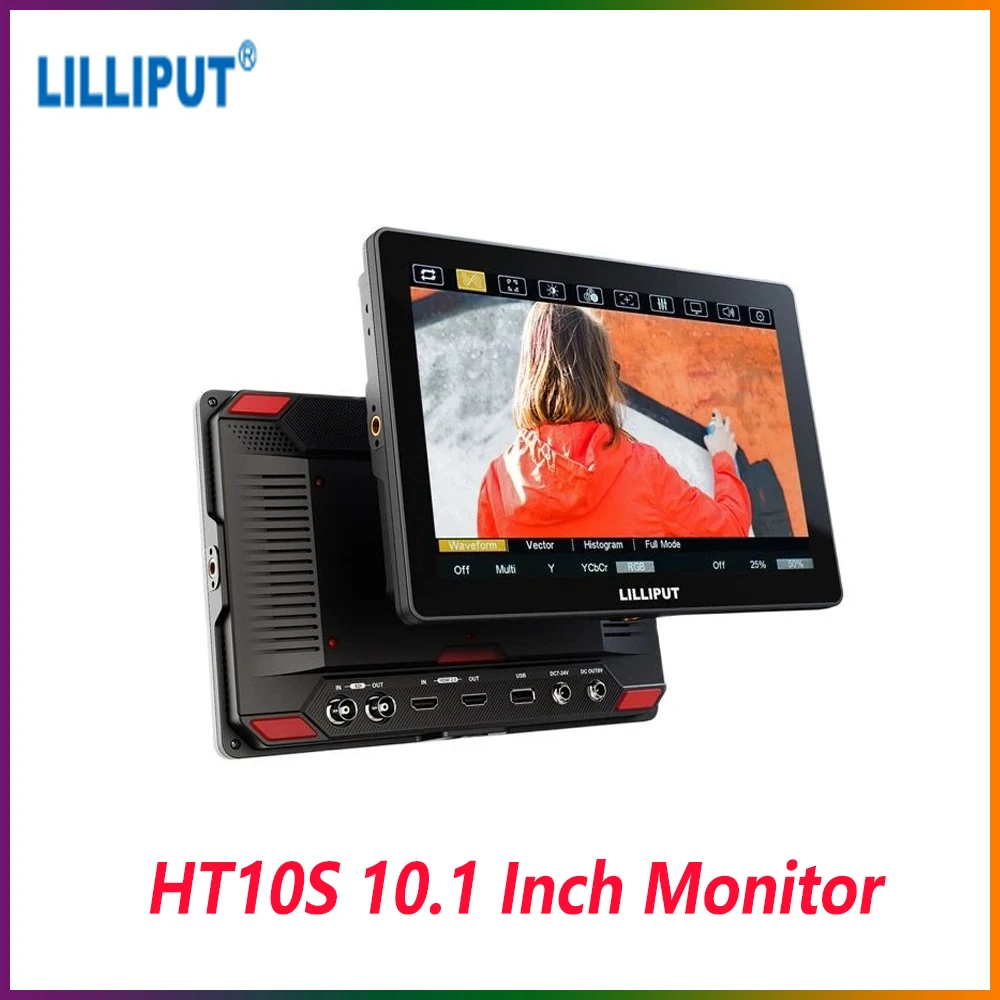 

LILLIPUT HT10S 1500nit сенсорный монитор 10,1 дюйма 3G-SDI/HDMI 2,0 60P может управлять камерой для вещания студийный монитор