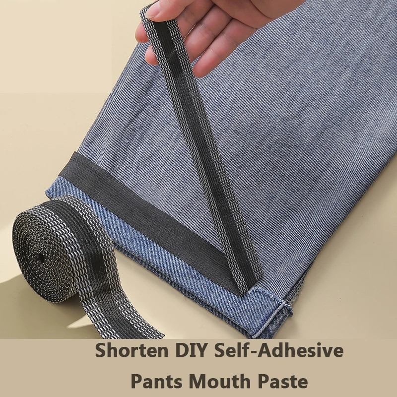 

Self-adhesive Trouser Opening Shortening Sticker Pants Paste Iron on Pants Edge Shorten Repair Pants Jean Clothes Sewing Fabric